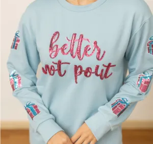 *** "Better Not Pout"  Long Sleeved Top SAMPLE