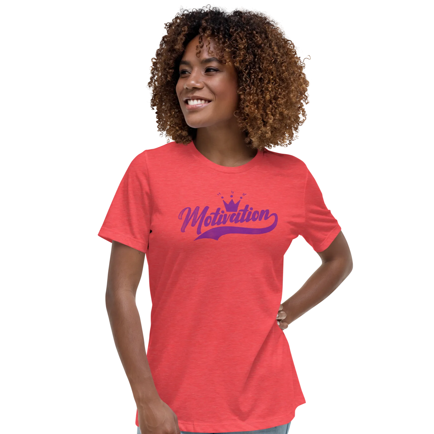 Motivation Women's Relaxed T-Shirt